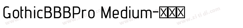 GothicBBBPro Medium字体转换